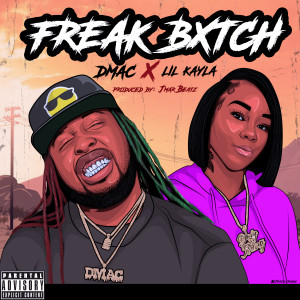 Album Freak Bxtch (Explicit) from Lil Kayla