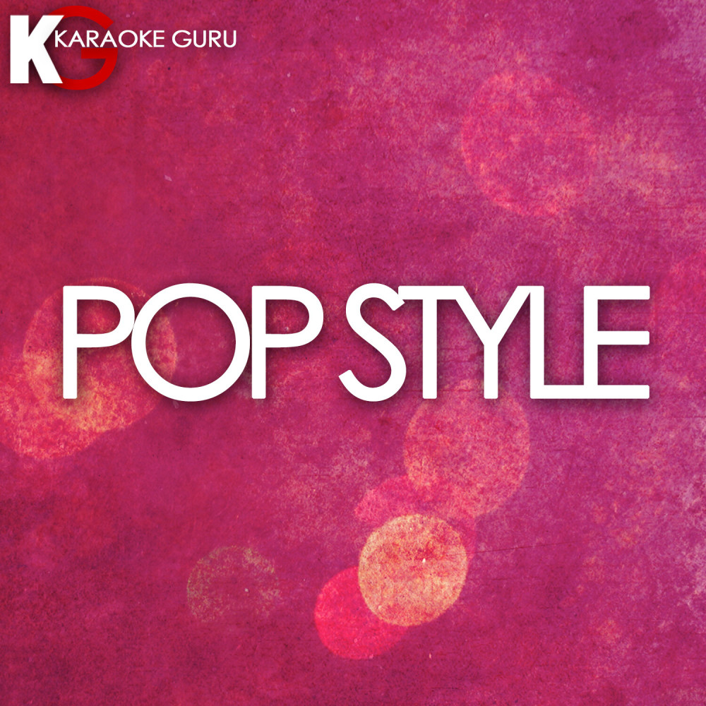 Pop Style (Karaoke Version)