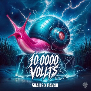 ดาวน์โหลดและฟังเพลง 10,000 Volts พร้อมเนื้อเพลงจาก Snails