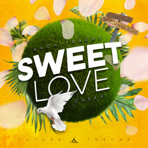 Dengarkan Sweet Love (Instrumental) lagu dari Architrackz dengan lirik