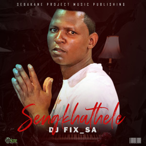 Listen to Sukuma song with lyrics from DJ Fix SA