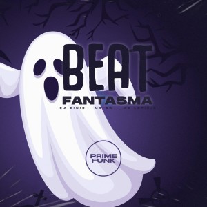 Mc Letícia的專輯Beat Fantasma (Explicit)