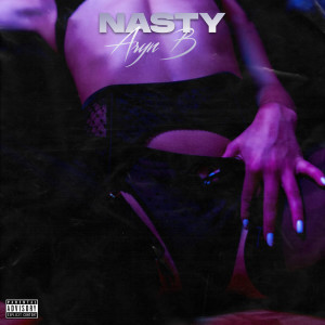 Album Nasty (Explicit) from Aryn B