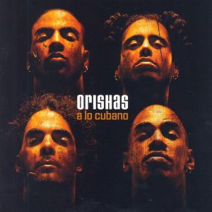 Album A Lo Cubano from Orishas