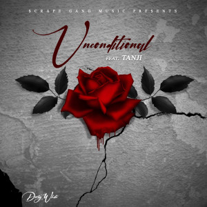Listen to Unconditional (Explicit) song with lyrics from Dirty White
