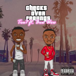 ดาวน์โหลดและฟังเพลง Checks Over Feelings (Explicit) พร้อมเนื้อเพลงจาก TRU7 (DND)