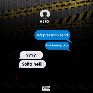 Mä Pressaan Send (feat. LowkeyLukas) (Explicit)