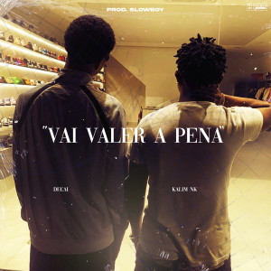 Decai的專輯Vai Valer a Pena (Explicit)