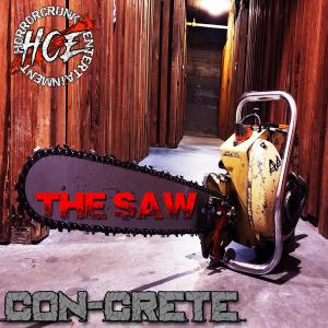 Album The Saw (Explicit) oleh Con-Crete