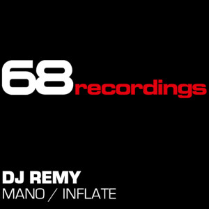 Album Mano / Inflate from DJ Remy