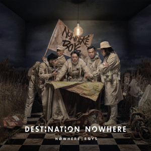 Nowhere Boys的專輯Destination Nowhere