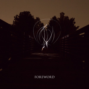 Moving Mountains的專輯Foreword