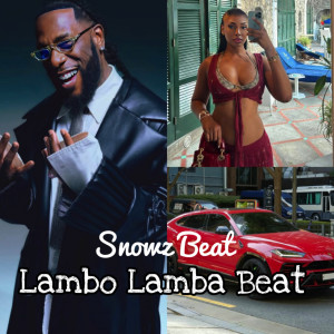 收聽Snowz Beat的Lambo Lamba Mara Beat歌詞歌曲