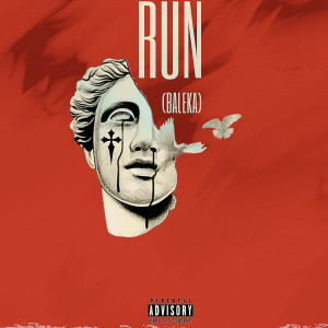 Album Run (Baleka) [Explicit] from Don Ozis