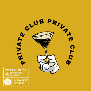 Listen to Private Club song with lyrics from Lucas Borchardt
