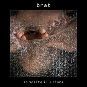 Album La solita illusione from Brat