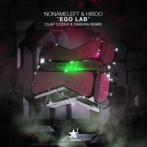 ดาวน์โหลดและฟังเพลง Ego Lab (Clap Codex & Sabura Remix) พร้อมเนื้อเพลงจาก Nonameleft