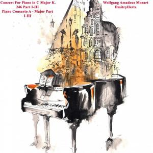 收聽Dmitry Hertz的Concert For Piano In C Major K. 246 Part I (Original Mix)歌詞歌曲