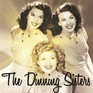 Album The Dinning Sisters from 
