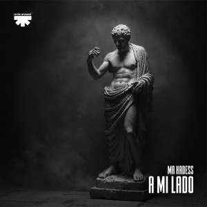 收聽MR HADESS的A mi lado歌詞歌曲