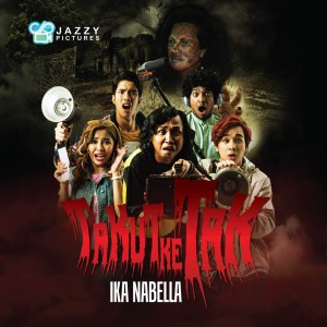 收听Ika Nabella的Takut Ke Tak歌词歌曲
