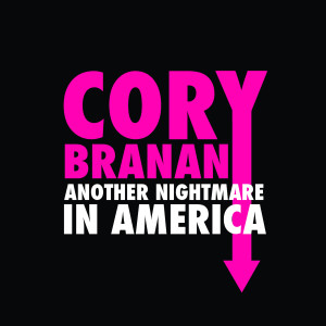 Cory Branan的專輯Another Nightmare in America