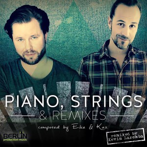 Album Piano, Strings & Remixes from Eike Lüchow