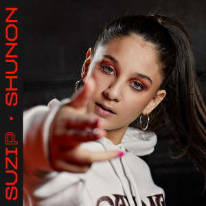 收聽Suzi P的Shunon (Explicit)歌詞歌曲