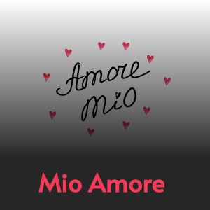 ดาวน์โหลดและฟังเพลง Mio Amore พร้อมเนื้อเพลงจาก The Flamingos
