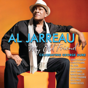 Al Jarreau的專輯My Old Friend: Celebrating George Duke