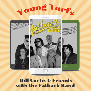 Bill Curtis and Friends的专辑Young Turfs