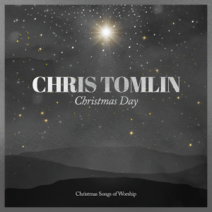 ดาวน์โหลดและฟังเพลง Little Drummer Boy พร้อมเนื้อเพลงจาก Chris Tomlin
