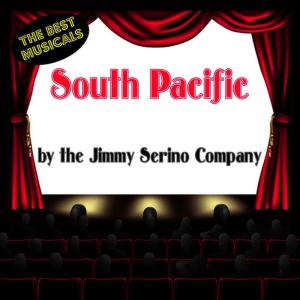 收聽Jimmy Serino Company的Some Enchanted Evening歌詞歌曲