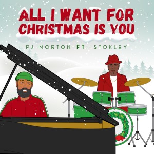 收聽PJ Morton的All I Want For Christmas Is You歌詞歌曲