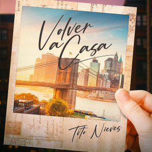 อัลบัม Volver a Casa ศิลปิน Tito Nieves