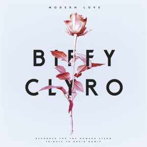 收聽Biffy Clyro的Modern Love (Recorded for The Howard Stern Tribute to David Bowie)歌詞歌曲