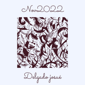 Album Nov2022 from Delgado Josué