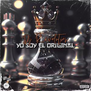 Album Yo Soy El Original oleh DJ Revolution