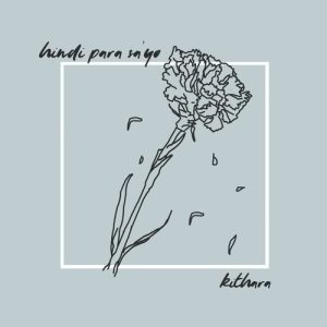 收聽Kithara的Hindi Para Sa'yo歌詞歌曲