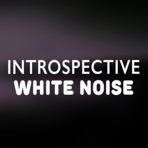 收聽Natrue White Noise的White Noise: White Noise歌詞歌曲