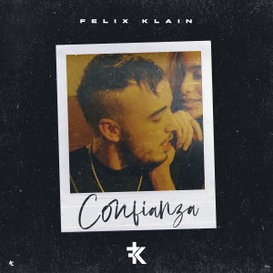 Felix Klain的專輯Confianza