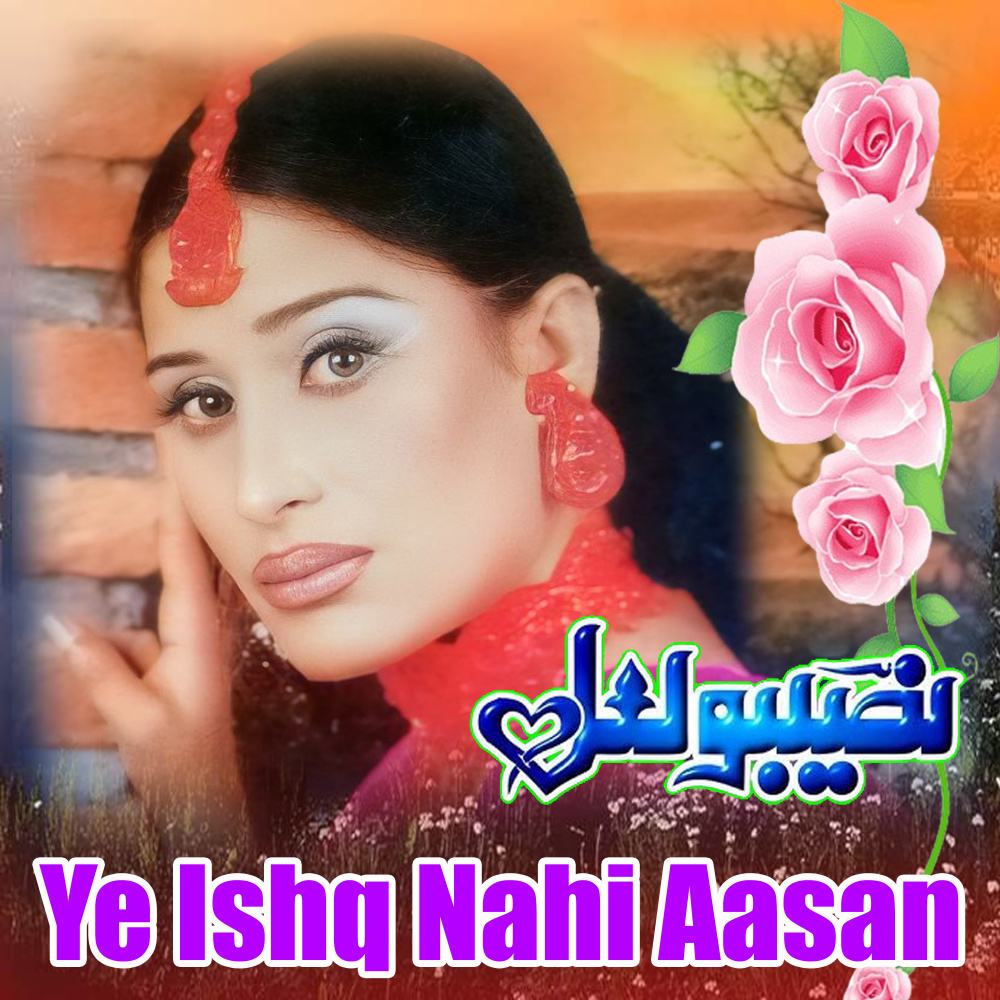 Yeh Ishq Nahin Aasan