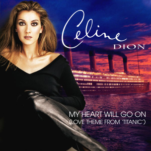 Céline Dion的專輯My Heart Will Go On