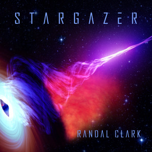 Randal Clark的專輯Stargazer