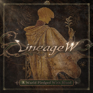 NCSOUND的專輯A World Pledged With Blood (Lineage W Original Soundtrack)
