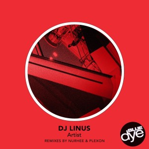 อัลบัม Artist ศิลปิน DJ Linus