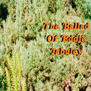 Album The Ballad of Eddie Jabuley oleh Hotel Ugly