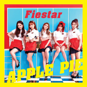 收听Fiestar的APPLE PIE (inst) (INST)歌词歌曲
