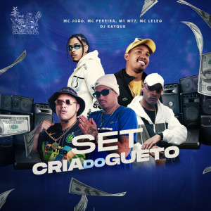 Album Set Cria do Gueto (Explicit) oleh MC João