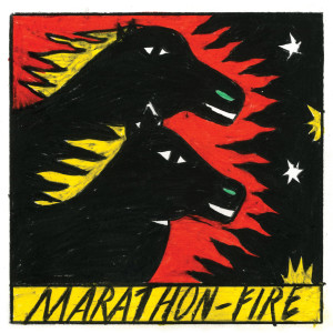 收聽Marathon的Fire歌詞歌曲